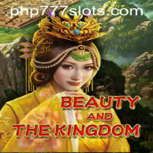 Discover BeautyAndTheKingdom: An Immersive Adventure with PHP777