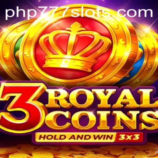 Explore the Thrilling World of 3royalcoins: A New Era in Gaming with PHP777