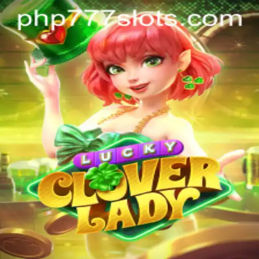 Discover the Enchantment of LuckyCloverLady: A Deep Dive into the Game and Its Alluring Appeal