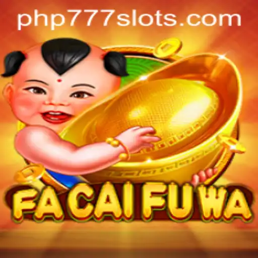 Unveiling FaCaiFuWa: A Modern Twist to Classic Gaming