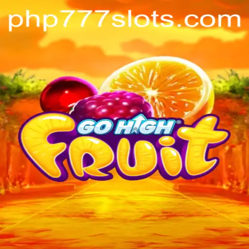 Explore the Exciting World of GoHighFruit with PHP777