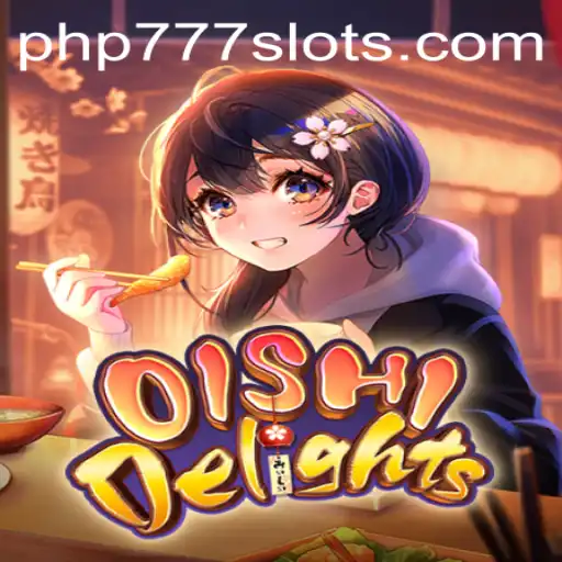 Unveiling the Excitement of OishiDelights: A Culinary Adventure with PHP777